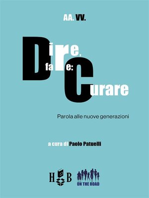 cover image of Dire, fare--curare